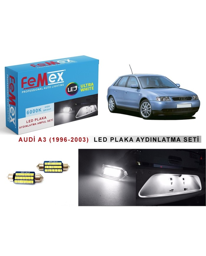 AUDI A3 (1996-2003) LED PLAKA AYDINLATMA AMPUL SETİ FEMEX PARLAK BEYAZ