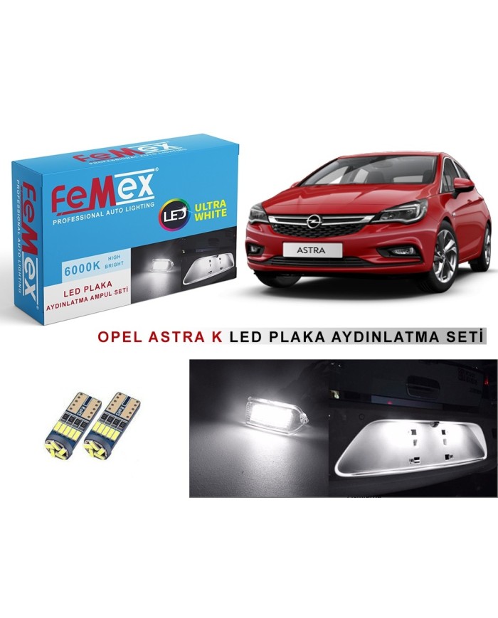 OPEL ASTRA K  LED PLAKA AYDINLATMA AMPUL SETİ FEMEX PARLAK BEYAZ